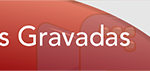 sessões gravadas